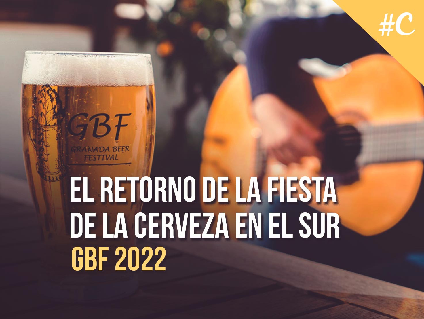 Granada Beer Festival 2022: El retorno de la fiesta de la cerveza en el sur
